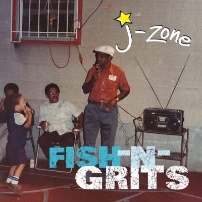 J-Zone - 2016 - Fish-N-Grits