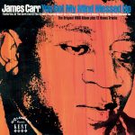 James Carr – 1966 – You Got My Mind Messed Up (2002-Remaster)
