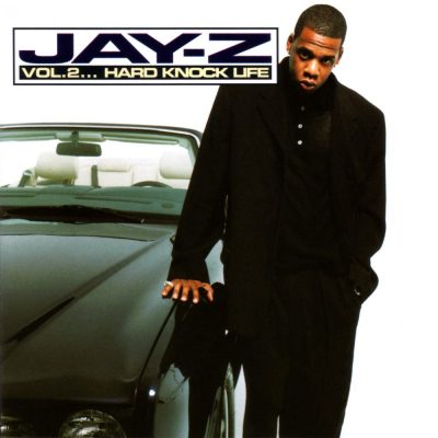 Jay-Z - 1998 - Vol. 2... Hard Knock Life
