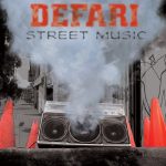 Defari – 2006 – Street Music