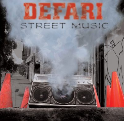Defari - 2006 - Street Music