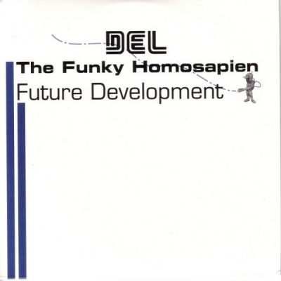 Del The Funky Homosapien - 2002 - Future Development