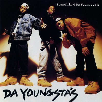 Da Youngsta's - 1992 - Somethin 4 Da Youngsta's