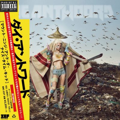 Die Antwoord - 2016 - Mount Ninji And Da Nice Time Kid (Japan Edition)
