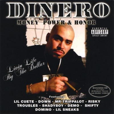 Dinero - 2008 - Money Power & Honor