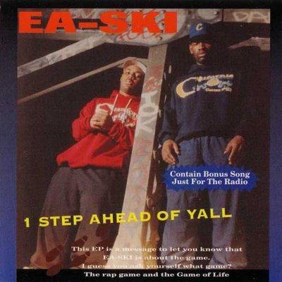 E-A-Ski - 1992 - 1 Step Ahead Of Yall