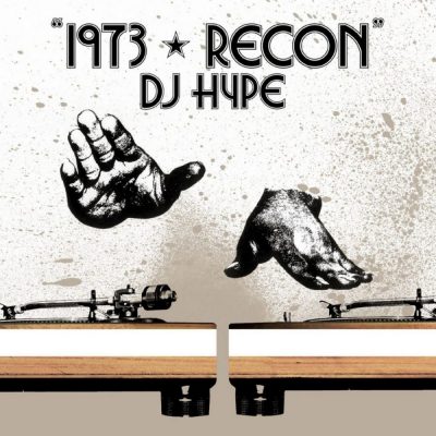 DJ Hype - 2003 - 1973 - Recon
