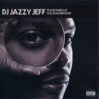 DJ Jazzy Jeff - 2007 - The Return Of The Magnificent
