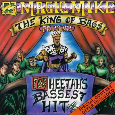 DJ Magic Mike - 1993 - Cheetah's Bassest Hit