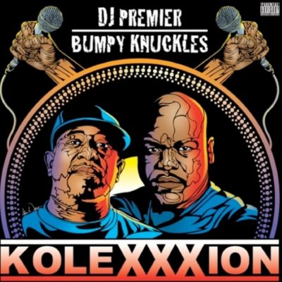 DJ Premier & Bumpy Knuckles - 2012 - Kolexxxion