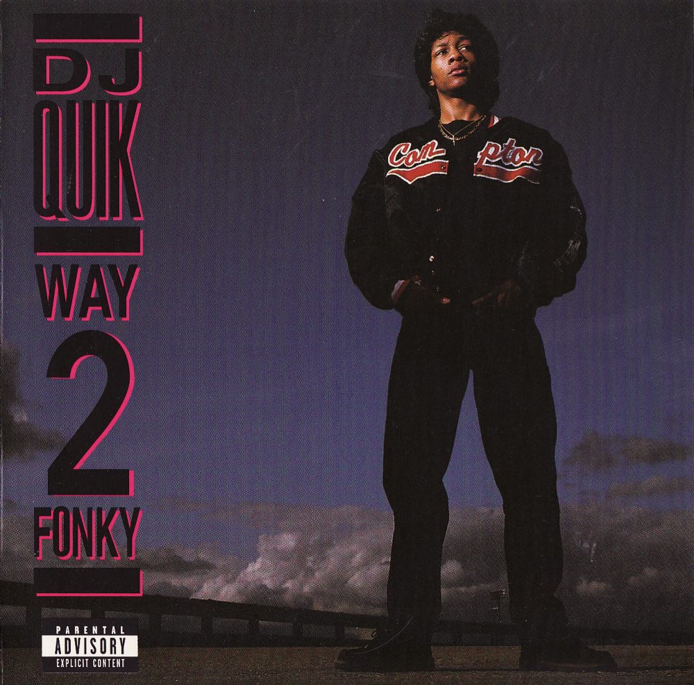 DJ Quik 1992 Way 2 Fonky HipHop Lossless