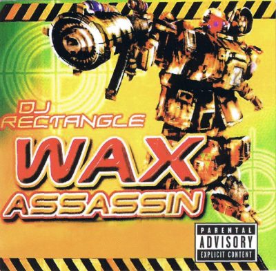 DJ Rectangle - 1999 - Wax Assassin