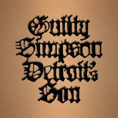 Guilty Simpson - 2015 - Detroit's Son
