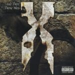 DMX – 1999 – …And Then There Was X