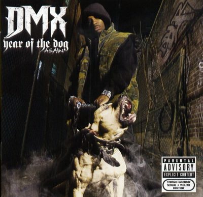 DMX - 2006 - Year Of The Dog... Again