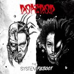 Dope D.O.D. – 2018 – The System Reboot EP