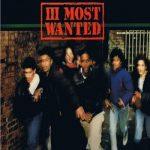 III Most Wanted – 1989 – III Most Wanted