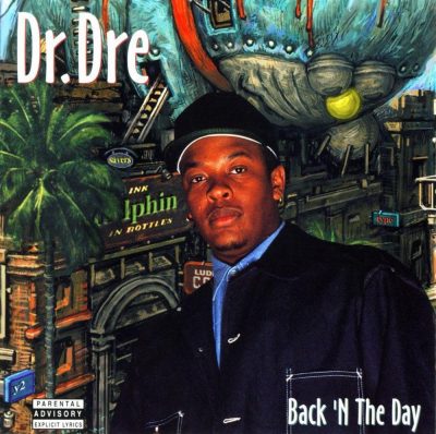 Dr. Dre - 1996 - Back 'N The Day