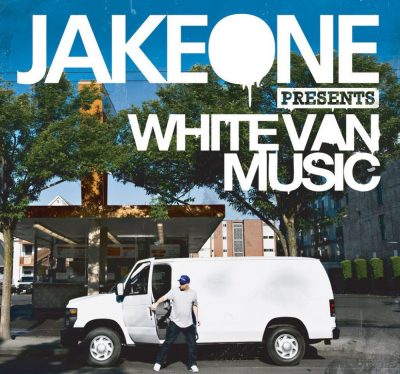 Jake One - 2008 - White Van Music (Deluxe Edition)