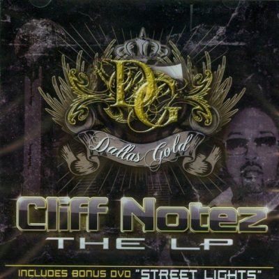 Dallas Gold - 2010 - Cliff Notez The LP