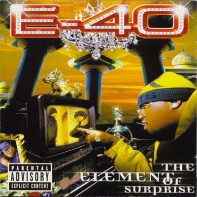 E-40 - 1998 - The Element of Surprise (2 CD)