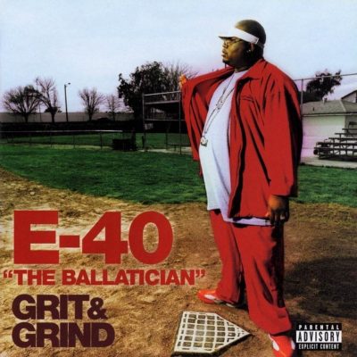 E-40 - 2002 - Grit & Grind
