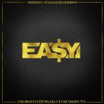 Ea$y Money – 2015 – The Motive Of Nearly Everybody, Yo