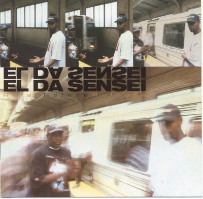 El Da Sensei - 2002 - Relax, Relate, Release