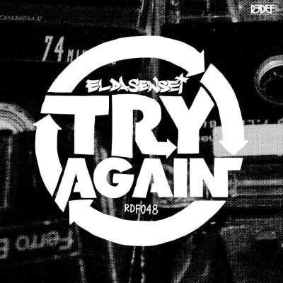El Da Sensei - 2014 - Try Again EP