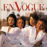 En Vogue – 1990 – Born To Sing