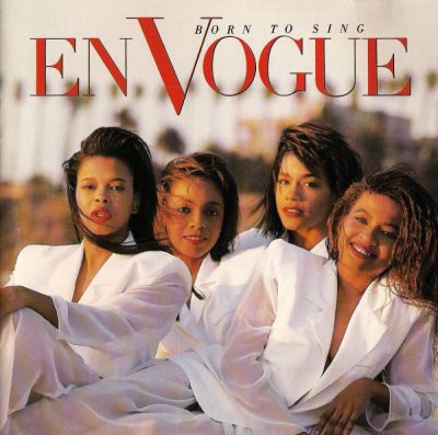 En Vogue - 1990 - Born To Sing