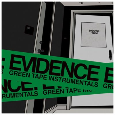 Evidence - 2013 - Green Tape Instrumentals