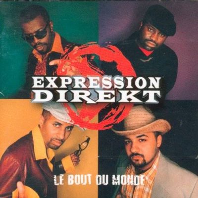 Expression Direkt - 1998 - Le Bout Du Monde