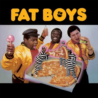 Fat Boys - 1984 - Fat Boys