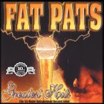 Fat Pat – 2001 – Greatest Hits (2 CD)