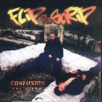 Flip Da Scrip – 1996 – Confusion