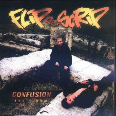 Flip Da Scrip - 1996 - Confusion