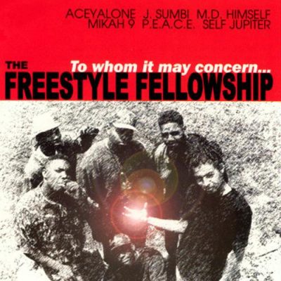 Freestyle Fellowship - 1991 - To Whom It May Concern... (1999-Remaster)