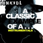 Funky DL – 2014 – A Classic Example of a… (Instrumentals)