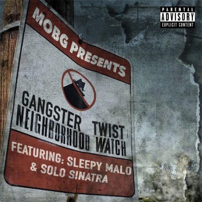 Gangster Twist - 2017 - Neighborhood Watch