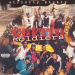Ghetto Soldiers – 1995 – Strictly Sickly