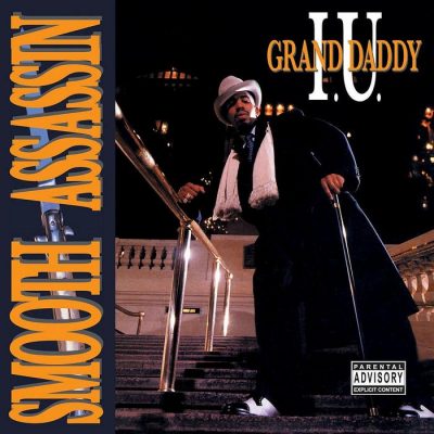 Grand Daddy I.U. - 1990 - Smooth Assassin (2007-Reissue)