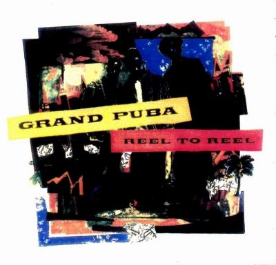 Grand Puba - 1992 - Reel To Reel