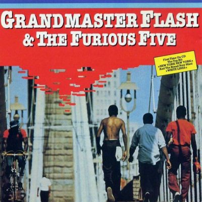 Grandmaster Flash & The Furious Five - 1983 - Grandmaster Flash & The Furious Five