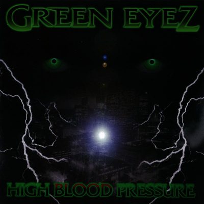 Green Eyez - 2000 - High Blood Pressure