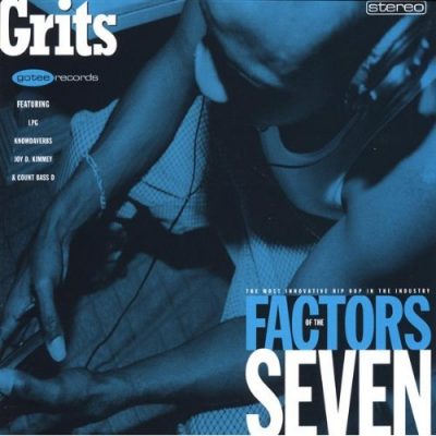Grits - 1998 - Factors Of The Seven