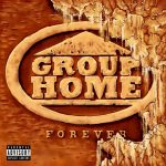 Group Home – 2017 – Forever