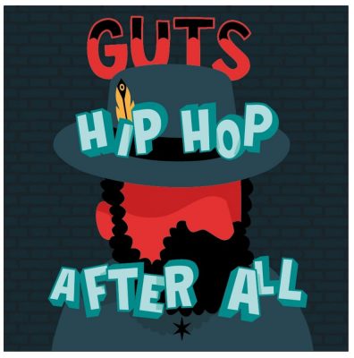 Guts - 2014 - Hip Hop After All