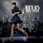Kelis – 2006 – Kelis Was Here