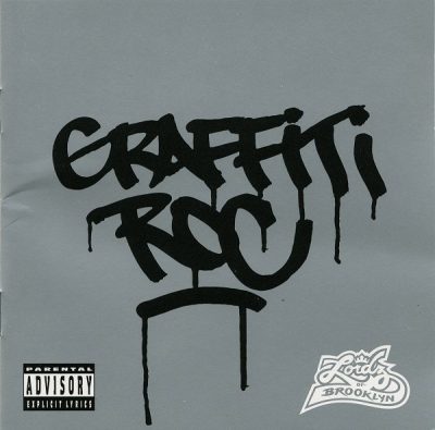 Lordz Of Brooklyn - 2003 - Graffiti Roc